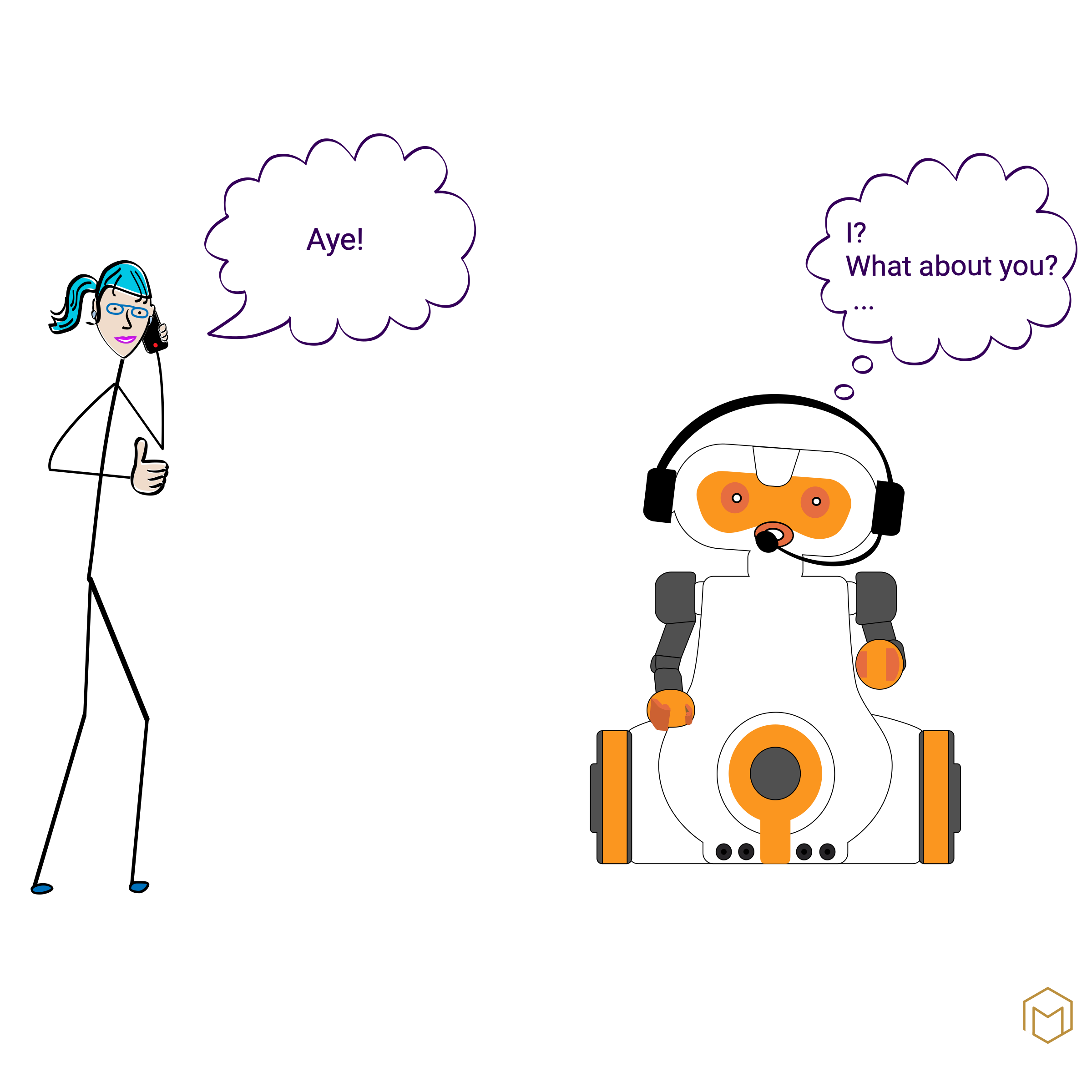 Sketch-style illustration: A woman on the phone gives a thumbs-up and says 'Aye!' as a sign of agreement. On the right, a technically elaborate voicebot with a headset thinks in a thought bubble: 'I? What about you? ...' The bot mishears the Scottish 'Aye' as the personal pronoun 'I' and gets stuck in confusion.